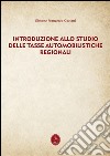 Introduzione allo studio delle tasse automobilistiche regionali. E-book. Formato PDF ebook