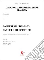 La riforma “Delrio”: analisi e prospettive. E-book. Formato PDF ebook