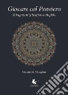 Giocare col pensiero - Divagazioni filosofico-teologiche. E-book. Formato EPUB ebook
