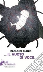 ... Il vuoto di voce.... E-book. Formato EPUB ebook