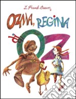 Ozma, regina di Oz. E-book. Formato EPUB ebook