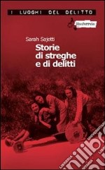 Storie di streghe e di delitti. E-book. Formato EPUB