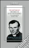 Biografia di un rapsodico. Giovanni Paolo II l'artista di Dio. E-book. Formato EPUB ebook di Michele Paulicelli