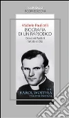 Biografia di un rapsodico. Giovanni Paolo II l'artista di Dio. E-book. Formato Mobipocket ebook di Michele Paulicelli