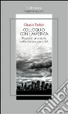 Colloquio con l’America: Figure di uno stallo nella democrazia USA. E-book. Formato EPUB ebook