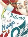 Il ritorno del mago di Oz. E-book. Formato Mobipocket ebook