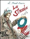 La strada per Oz. E-book. Formato Mobipocket ebook