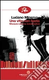 Una vita non basta. Memorie da una metamorfosi. E-book. Formato EPUB ebook di Luciano Minerva
