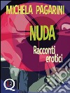 Nuda: Racconti erotici. E-book. Formato Mobipocket ebook