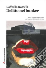 Delitto nel bunker. E-book. Formato EPUB ebook