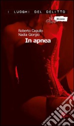 In apnea. E-book. Formato EPUB ebook