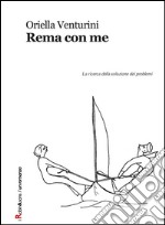 Rema con me. E-book. Formato EPUB ebook