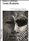 Teste di storia. E-book. Formato Mobipocket ebook di Gianluca Smiriglia
