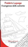 Il congresso delle scimmie. E-book. Formato Mobipocket ebook di Frederic Lepage