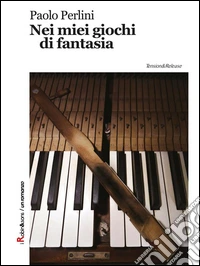 Nei miei giochi di fantasia. E-book. Formato Mobipocket ebook