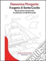 Il segreto di Santa Cecilia. E-book. Formato EPUB ebook