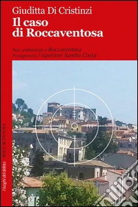 Il caso di Roccaventosa. E-book. Formato EPUB ebook