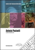 Antonio Pacinotti a cento anni dalla morte. E-book. Formato PDF