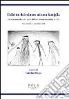 Il diritto del minore ad una famiglia. Tavola rotonda a 10 anni dalla L. 28 Marzo 2001, n. 149. Pisa, venerdì 11 novembre 2011. E-book. Formato PDF ebook