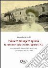 Pioniere del sapere agrario: le studentesse della Facoltà di Agraria di Pisa. E-book. Formato PDF ebook