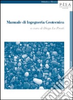 Manuale di ingegneria geotecnica. E-book. Formato PDF ebook