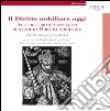 Il Diritto Nobiliare Oggi: Atti del primo convegno di studi di diritto nobiliare (Tivoli, 23 giugno 2012). E-book. Formato PDF ebook