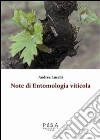 Note di entomologia viticola. E-book. Formato PDF ebook di Andrea Lucchi