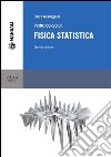 Primo corso di fisica statistica: seconda edizione. E-book. Formato PDF ebook