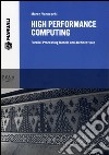 High performance computingParallel Processing Model and Architectures. E-book. Formato PDF ebook