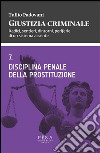 Disciplina penale della prostituzione. E-book. Formato PDF ebook