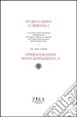 Epigrafi di IASOSStudi Classici Orientali - Nuovi supplementi II. E-book. Formato PDF ebook