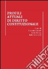 Profili attuali di diritto costituzionale. E-book. Formato PDF ebook