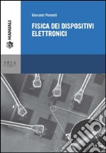 Fisica dei dispositivi elettronici. E-book. Formato PDF ebook