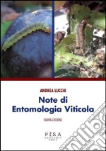 Note di Entomologia Viticola: Nuova edizione. E-book. Formato PDF ebook