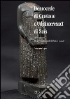 Democede di Crotone e Udjahorresnet di SaisMedici primari alla corte achemenide di Dario il Grande. E-book. Formato PDF ebook