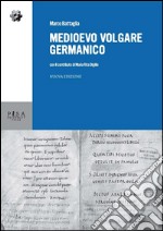 Medioevo volgare germanico: Nuova edizione. E-book. Formato PDF ebook