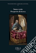 Statue vestite. Prospettive di ricerca.. E-book. Formato PDF ebook