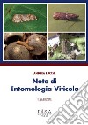 Note di entomologia viticolaTerza edizione. E-book. Formato PDF ebook