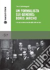 Un formalista sui generis: Boris Jarcho: e la sua scienza esatta della letteratura. E-book. Formato PDF ebook di Cinzia Cadamagnani