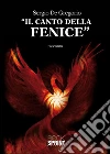 Il canto della fenice. E-book. Formato EPUB ebook di Sergio De Gregorio