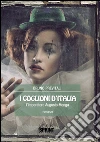 I coglioni d'Italia. L'imperatore Augusto Menga. E-book. Formato EPUB ebook di Bruno Previtali