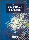Frammenti dell'essere. E-book. Formato EPUB ebook di Elena Stura