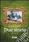 Due storie. E-book. Formato EPUB ebook