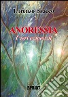 Anoressia. I veri colpevoli. E-book. Formato EPUB ebook