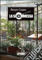 La scommessa. E-book. Formato EPUB ebook