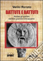 Battute e battuti. E-book. Formato EPUB ebook