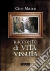 Racconti di vita vissuta. E-book. Formato EPUB ebook di Ciro Marra