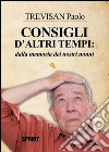 Consigli d'altri tempi. E-book. Formato EPUB ebook