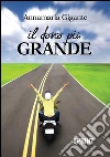 Il dono più grande. E-book. Formato EPUB ebook di Il dono più Grande