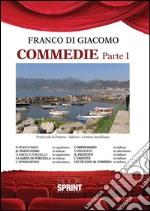 Commedie parte I e II. E-book. Formato EPUB